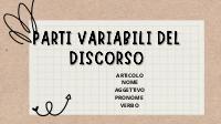 Grammatica: parti variabili del discorso
