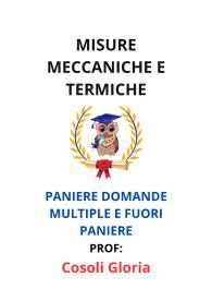 Paniere Completo di MISURE MECCANICHE E TERMICHE, Cosoli Gloria, 2025 - RISPOSTE MULTIPLE