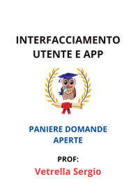 Paniere di INTERFACCIAMENTO UTENTE E APP, Vetrella Sergio, 2025 - RISPOSTE APERTE