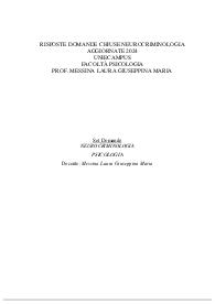 Risposte domande chiuse neurociminologia AGGIORNATE 2024 uniecampus facoltà psicologia prof. Messina
