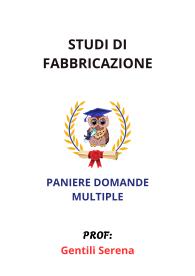Paniere STUDI DI FABBRICAZIONE, Ecampus, 2025, Gentili Serena - RISPOSTE MULTIPLE