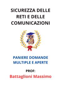 Paniere di SICUREZZA DELLE RETI E DELLE COMUNICAZIONI, Battaglioni Massimo, 2025 - RISPOSTE MULTIPLE E APERTE