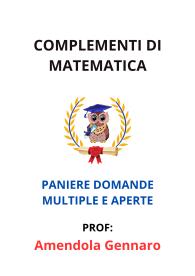 Paniere di COMPLEMENTI DIMATEMATICA, Amendola Gennaro, 2025 - RISPOSTE MULTIPLE E APERTE