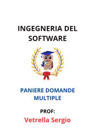 Paniere Completo di INGEGNERIA DEL SOFTWARE, Vetrella Sergio, 2025 - RISPOSTE MULTIPLE