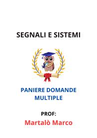 Paniere Completo di SEGNALI E SISTEMI, Martalò Marco, 2025 - RISPOSTE MULTIPLE