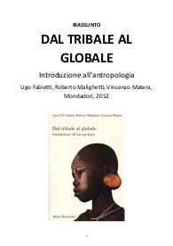 Riassunto "Dal tribale al globale. Introduzione all'antropologia" di Fabietti, Malighetti e Matera, 2012