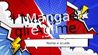 Percorso multidisciplinare per il colloquio orale di terza media - I Manga e gli Anime