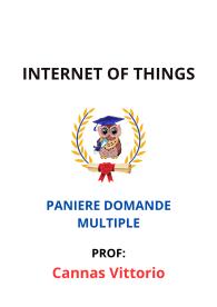 Paniere Completo di INTERNET OF THINGS, Cannas Vittorio, 2025 - RISPOSTE MULTIPLE
