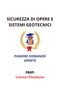 Paniere Verificato di SICUREZZA DI OPERE E SISTEMI GEOTECNICI, Cattoni Elisabetta 2025 - APERTE