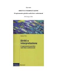 Riassunto del libro: "Diritti e interpretazione. Il ragionamento giuridico nello Stato costituzionale" G.Pino