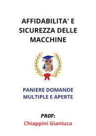 Paniere AFFIDABILITA' E SICUREZZA DELLE MACCHINE, 2025, Chiappini - MULTIPLE E APERTE