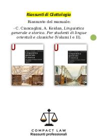 Riassunto di CIANCAGLINI, KEIDAN - Linguistica generale e storica. Volumi I e II