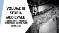 24 FEDERICO BARBAROSSA CONTRO TUTTI (1158-1189)