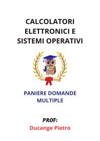 Paniere di CALCOLATORI ELETTRONICI E SISTEMI OPERATIVI, Ducange Pietro, 2025 - MULTIPLE