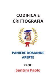 Paniere Verificato di CODIFICA E CRITTOGRAFIA, Santini Paolo, 2025 - RISPOSTE APERTE