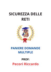 Paniere Completo di SICUREZZA DELLE RETI, Pecori Riccardo, 2025 - RISPOSTE MULTIPLE