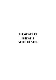 Elementi di igiene e stili di vita Appunti