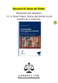 Riassunto integralmente sostitutivo di PENE VIDARI - Storia del Diritto in Età Medievale e Moderna