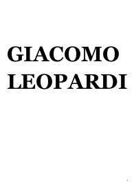 Giacomo Leopardi la vita e le opere