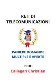 Paniere di RETI DI TELECOMUNICAZIONI, Callegari Christian ,2025 - RISPOSTE MULTIPLE E APERTE