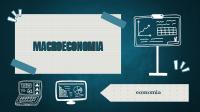 MACROECONOMIA PARTE UNO(1)