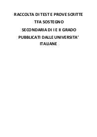 RACCOLTA DI TEST E PROVE SCRITTE TFA SOSTEGNO SECONDARIA DI I E II GRADO PUBBLICATI DALLE UNIVERSITA’ ITALIANE