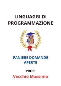 Paniere Verificato di LINGUAGGI DI PROGRAMMAZIONE, Vecchio Massimo, 2025 - RISPOSTE APERTE