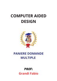 Paniere Completo di COMPUTER AIDED DESIGN, Grandi Fabio, 2025 - RISPOSTE MULTIPLE