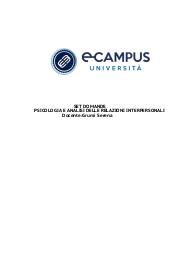 Set Domande: PSICOLOGIA E ANALISI DELLE RELAZIONI INTERPERSONALI PSICOLOGIA Docente: Grumi Serena