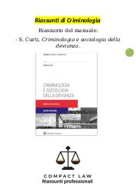 Riassunto integralmente sostitutivo di CURTI - Criminologia e Sociologia della Devianza