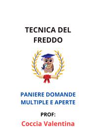 Paniere Domande Multiple e Aperte Verificate di TECNICA DEL FREDDO, Coccia Valentina